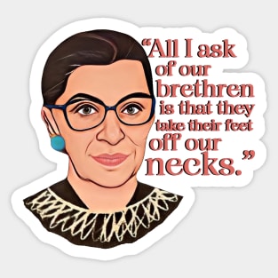 Ruth Bater Ginsburg Quote Sticker